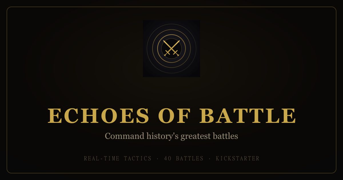 Echoes of Battle key art